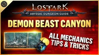 Lost Ark - Abyssal Dungeon Guide - Demon Beast Canyon | Tier 1