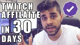 How to get Twitch affiliate fast [UNDER 30 DAYS] (5 Tips to Easy Twitch Affiliate)