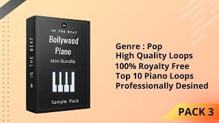Bollywood Piano Loops (Pack 3) With Stems & MIDI | Premium Sample Pack | Royalty-Free | In The Beat