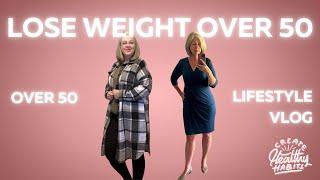How I Lost Over 50 Pounds Over Age 50 During Menopause / What I Eat To Lose Weight #weightloss