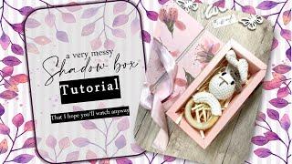 Shadow box tutorial