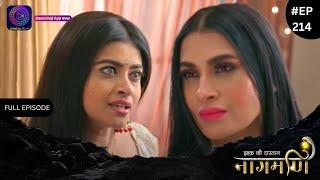 Ishq Ki Dastaan Naagmani | Full Episode 214 | Dangal TV