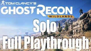 Tom Clancy's Ghost Recon: Wildlands Full Playthrough 2019 (Solo) Longplay