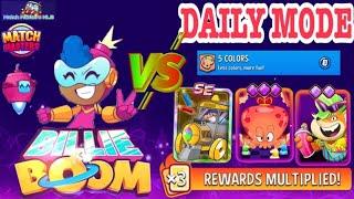 ×3 Billie Boom Legendary Booster winner Match Masters Daily Mode 5 color