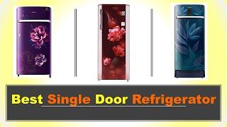 Best Single Door Refrigerator in India 2022  BEST SINGLE DOOR FRIDGE  FREJ  सिंगल डोर रेफ्रिजरेटर