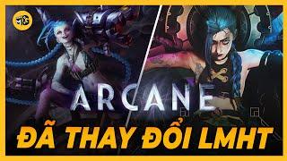 Arcane và sự thay đổi của Liên Minh Huyền Thoại