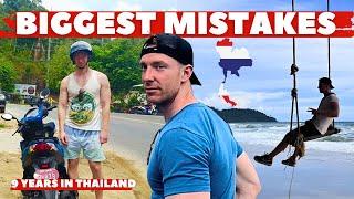 My 5 Biggest MISTAKES Living in THAILAND for 9 YEARS