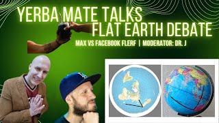 Flat Earth Debate | Max vs Facebook Flerf | Moderator: Dr. J