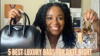 5 BEST LUXURY HANDBAGS FOR DATE NIGHT | DAINTY BAGS I LOVE | CHANEL, LV & MORE | BRWNGIRLLUXE