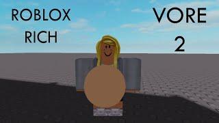 Roblox Vore Rich 2 | Brutoro