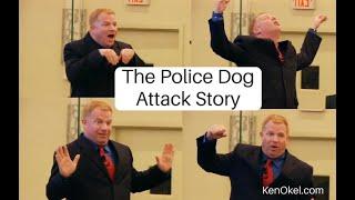 Police Dog Attack Story By Ken Okel - Bureau Friendly