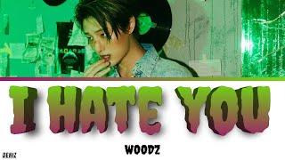 WOODZ - I hate you. ПЕРЕВОД НА РУССКИЙ \ ТЕКСТ \ КИРИЛЛИЗАЦИЯ