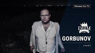 GORBUNOV [ house ] @ Pioneer DJ TV