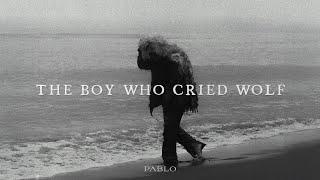 The Boy Who Cried Wolf Official Music Video