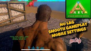 The BEST Mobile Settings for ARK Survivor Edition!