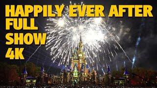 HAPPILY EVER AFTER Magic Kingdom Fireworks 4K Full Show + Outro | Walt Disney World