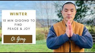 Winter Qigong & Meditation - Daily 10 min to find Peace & Joy.