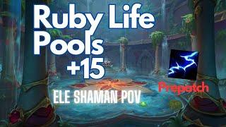 Ruby Life Pools +15 | Elemental Shaman | Prepatch