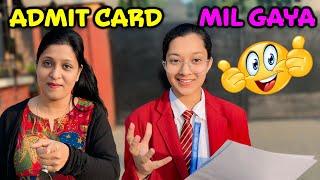 ADMIT CARD MIL GAYA  | 10th Board | Cute Sisters