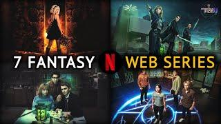 7 Best Underrated Fantasy Hindi Dubbed Web Series On Netflix | BHUSHNOLOGY Filmy |