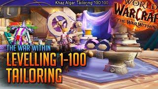 The War Within 1-100 Tailoring Guide