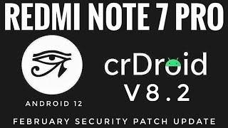 crDroid v8.2 Redmi Note 7 Pro Android 12 Latest Build