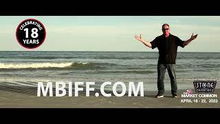 The 18th Annual Myrtle Beach International Film Festival Passes and Tickets