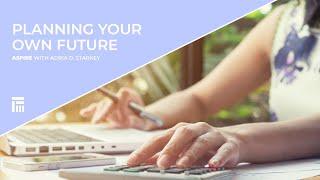 Aspire - Planning your own future