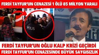 FERDİ TAYFUR CENAZE TÖRENİ NECLA NAZIR TUĞÇE TAYFUR CENAZE GÖRÜNTÜLERİ SON YOLCULUĞA UĞURLANDI