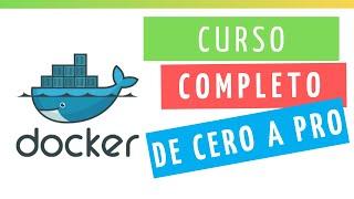 Domina DOCKER de CERO a PRO! (CURSO COMPLETO)