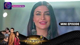 Ishq Ki Dastaan Naagmani | 15 June 2023 Episode 316 | Dangal TV