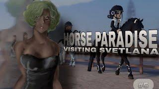 " В ГОСТЯХ У СВЕТЛАНЫ HORSE PARADISE " - Хейт/участники/это я а это вся моя ......