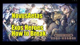 Exos Heroes - How to Break