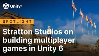 Stratton Studios on building multiplayer games in Unity 6