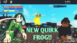 BOKU NO ROBLOX REMASTERED | NEW QUIRK FROG!!!