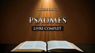 Psaumes - L'Ancien Testament • La Sainte Bible, Audio Complète