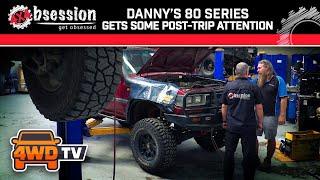 4X4 Obsession Gives Danny's 80 Series Some Post-Trip Attention