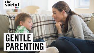 The Rough Side of ‘Gentle Parenting’ | The Social