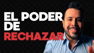 EL PODER DE RECHAZAR A TU EX QUE NO TE VALORABA