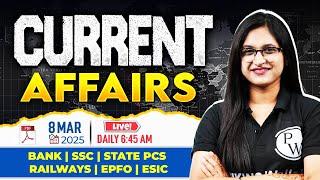 08 March Current Affairs 2025 | Current Affairs Today | Daily Current Affairs by Sushmita Ma'am