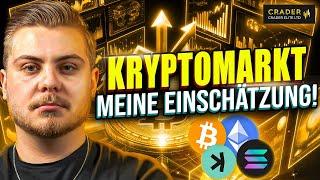 KRYPTOMARKT - Meine Einschätzung!  Bitcoin, Ethereum, Solana und co.