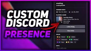 Get a CUSTOM Presence Status For Discord