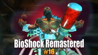 Bioshock Remastered #16 Финал / Хорошая концовка, сопровождение маленькой сестрички и БОСС!!!