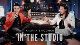 IN THE STUDIO with Kamran & Hooman