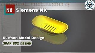 Unigraphics NX - Surface Modeling Example || Soap Box in NX latest version