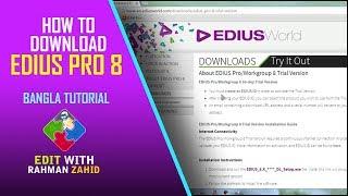 How to download edius pro 8 Create Registration ID and Download free | Edit with Rahman Zahid