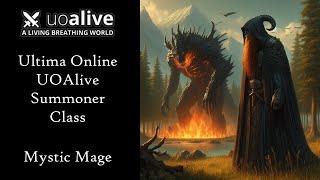 Ultima Online UOAlive Summoner Class Mystic Mage