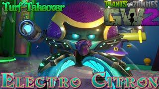 Plants vs. Zombies Garden Warfare 2 - Turf Takeover with Electro Citron