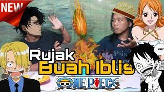 Mukbang Buah Iblis Makanan Dunia One Piece Efek Rujak Pedas