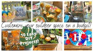 HOW TO CUSTOMIZE YOUR OUTDOOR SPACE ON A BUDGET | 10 DIY PROJECTS